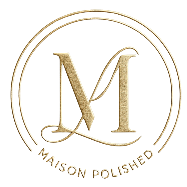 Maison Polished